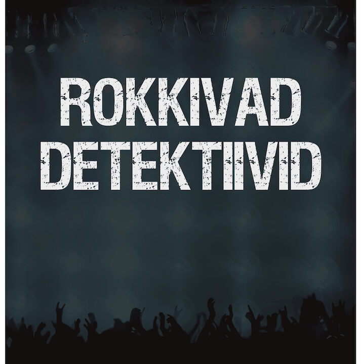 Rokkivad detektiivid